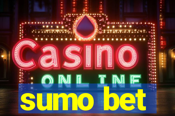 sumo bet